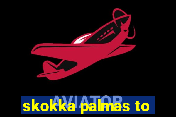 skokka palmas to